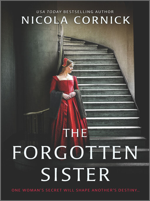 Title details for The Forgotten Sister by Nicola Cornick - Available